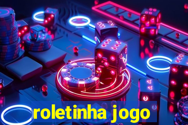 roletinha jogo